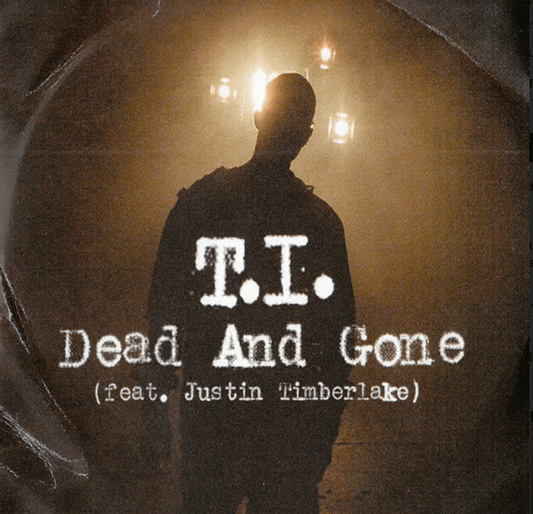 T.I. featuring Justin Timberlake - Dead and Gone Cover